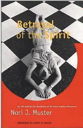 Betrayal of the Spirit